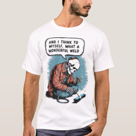 Camiseta Qué Maravilloso Esqueleto - Soldando Humor Gif