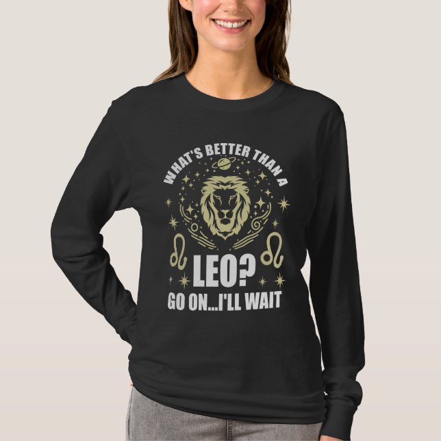 Camiseta Qué Mejor Que León León León Rótulo Zodiac (Anverso)