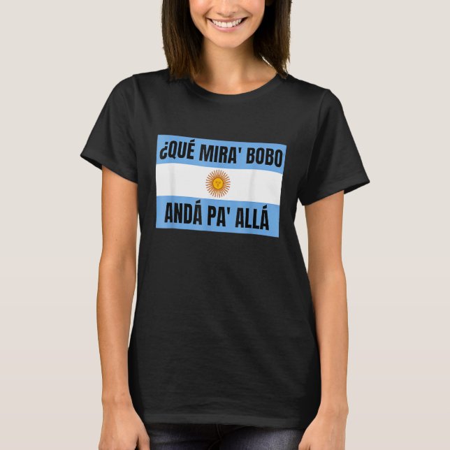 Camiseta Qué miras Bobo qué Mira Bobo (Anverso)
