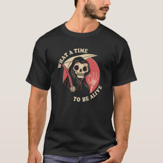 Camiseta qué momento para estar vivo