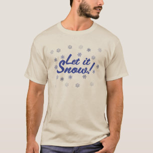 Camiseta Que nieve