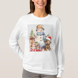 Camiseta Que nieve en Dachshund y vacaciones de Snowman