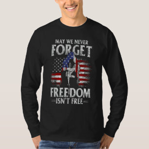 Camiseta Que nunca olvidemos que la libertad no es la bande