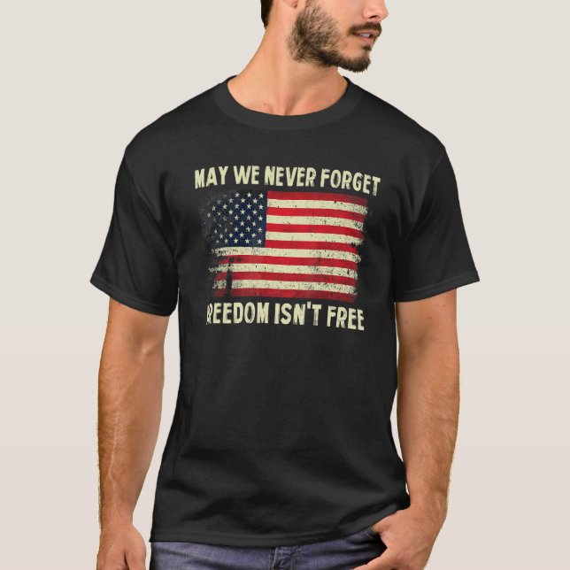 Camiseta Que nunca olvidemos que la libertad no es un día d (Anverso)