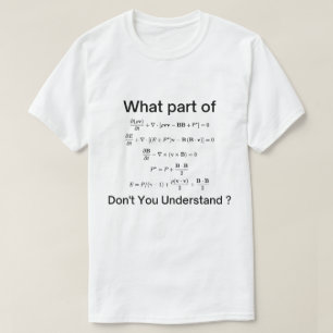 Camiseta Qué parte de este ejercicio de ecuaciones diferen