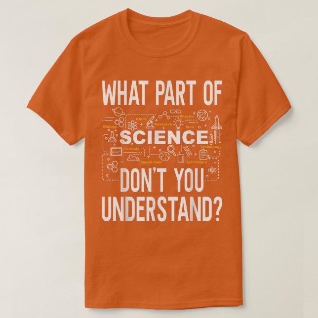 Camiseta ¿Qué parte de la ciencia no entiendes el Che de ma (Diseño del anverso)