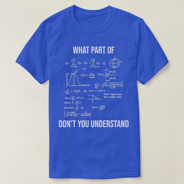 Camiseta ¿Qué Parte De La Divertida Ingeniera Mecánica Math (Diseño del anverso)