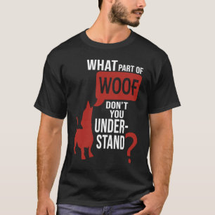 Camiseta ¿Qué parte de la mujer no entiende la vida de los