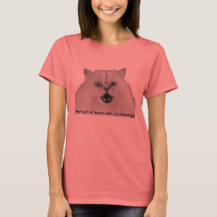 Camiseta ¿Qué parte de "maullido" usted no entiende?