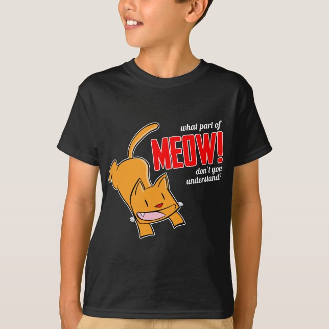 Camiseta ¿Qué parte de miau no entiendes? (Anverso)