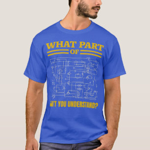 Camiseta Qué parte de no entender qué es gracioso