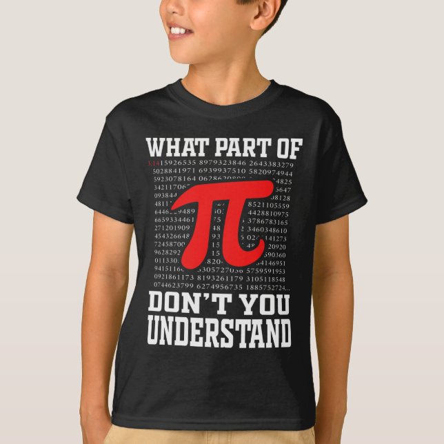 Camiseta ¿Qué parte de no entiende Pi 3.14 Math Lov? (Anverso)