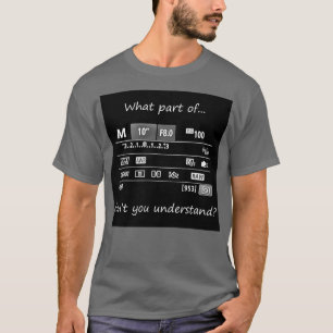Camiseta Qué parte no entiende