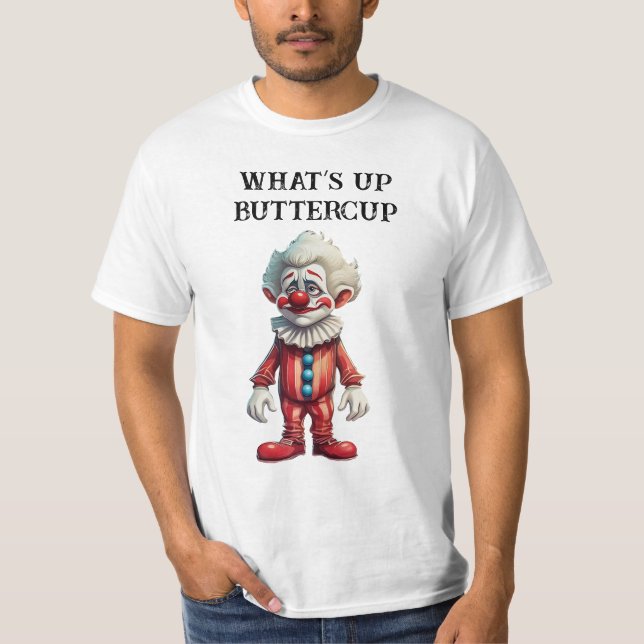Camiseta ¿Qué pasa Buttercup  (Anverso)