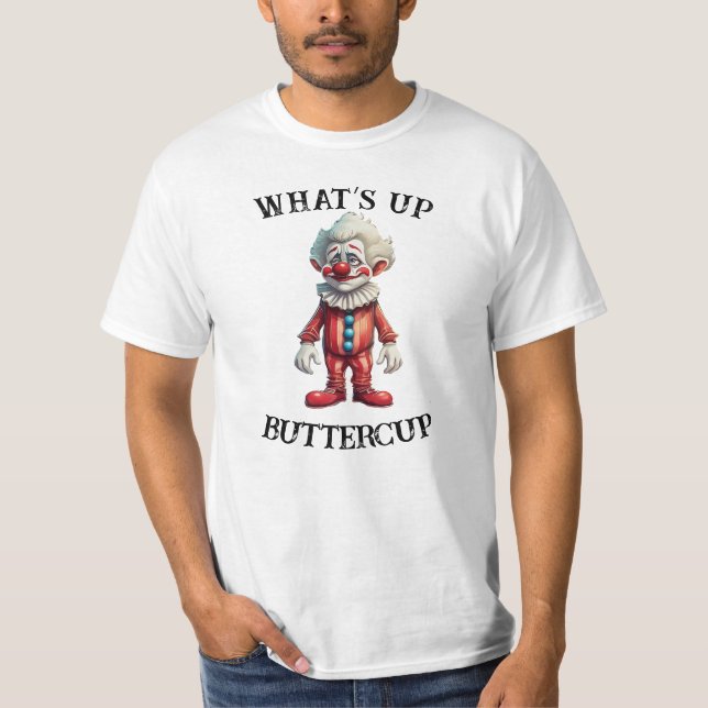 Camiseta ¿Qué pasa Buttercup  (Anverso)