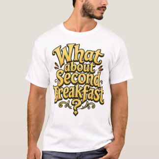 Camiseta ¿Qué pasa con el segundo desayuno humor retro