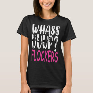 Camiseta ¿Qué pasa con los flamencos?