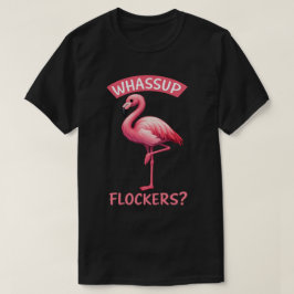 Camiseta Qué pasa Flockers Flamenco Divertido Verano
