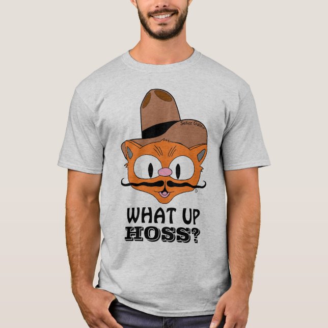Camiseta ¿Qué pasa Hoss? Personalizado Mustache Cat Señor G (Anverso)