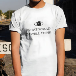 Camiseta Qué pensaría Orwell