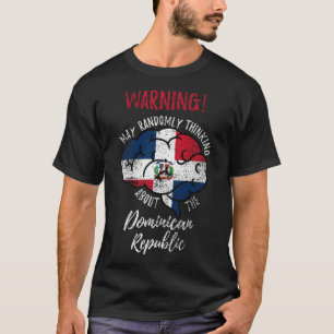 Camiseta Que Pensemos Aleatoriamente En La República Domini