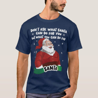 Camiseta Qué puede hacer Santa chica Sucio