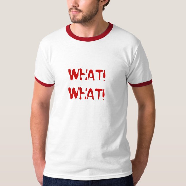 CAMISETA ¡QUÉ! ¡QUÉ! (Anverso)