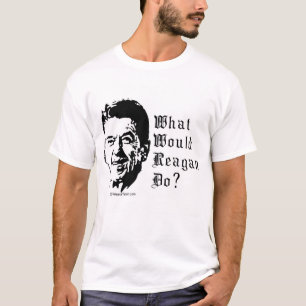 CAMISETA ¿QUÉ REAGAN HARÍA?