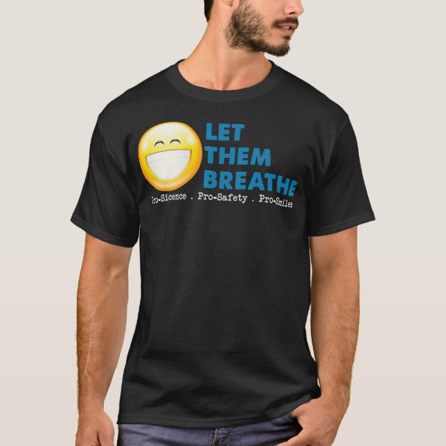 Camiseta Que respiren a favor de la ciencia pro seguridad d (Anverso)