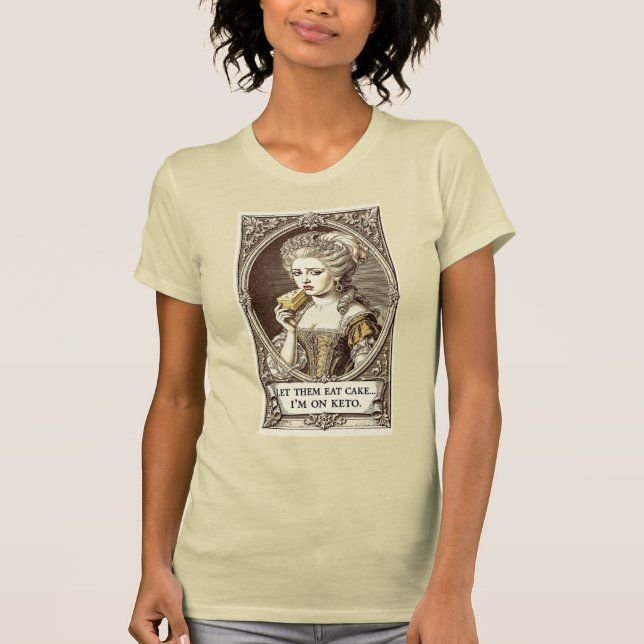 CAMISETA QUE SE COMAN PASTEL... ESTOY EN KETO. (Anverso)