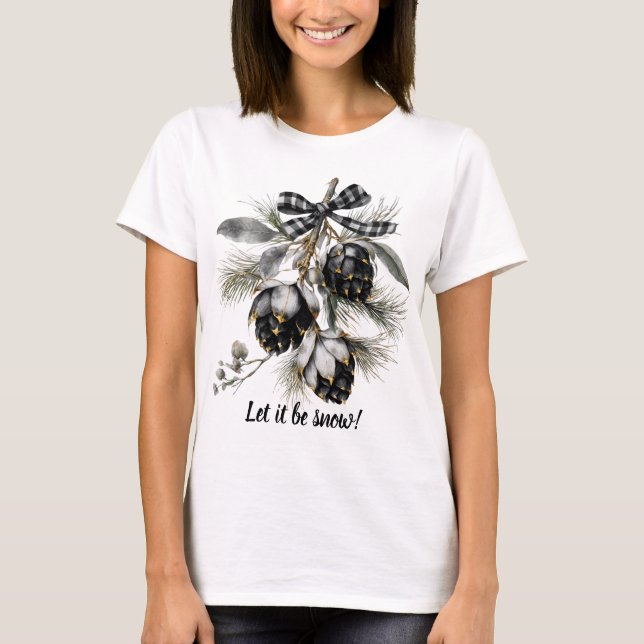 Camiseta Que sea la nieve Pinecone Holiday T-Shirt (Anverso)