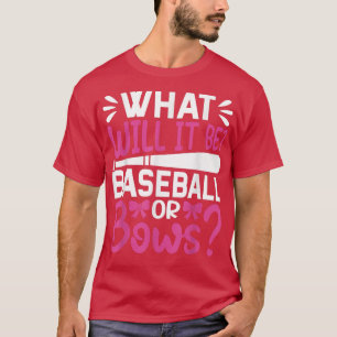 Camiseta ¿Qué será el béisbol o la rebaja de género?