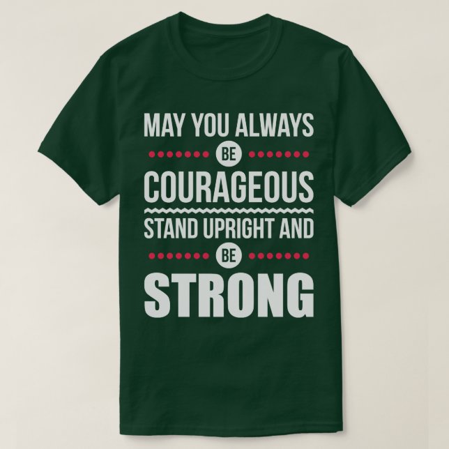 Camiseta Que siempre seas valiente 1 (Diseño del anverso)