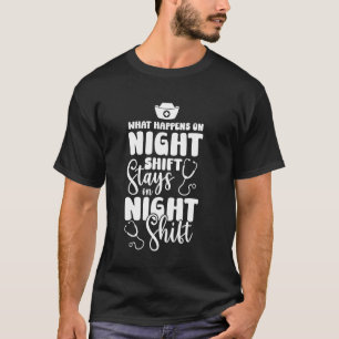 Camiseta Qué sucede en el turno de noche PCT Técnico de ate