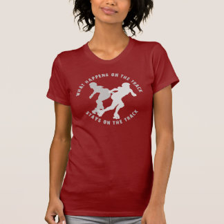 Camiseta Qué sucede en las estancias de la pista en la