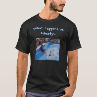 Camiseta Qué sucede en libertad… (la versión oscura)