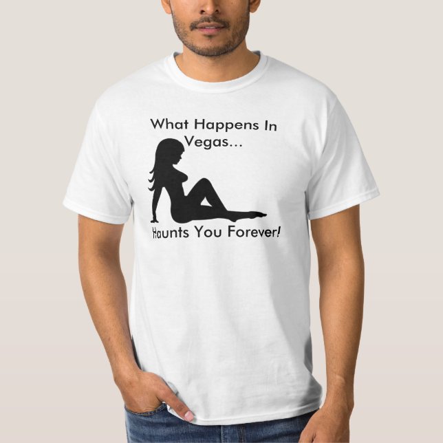 Camiseta Qué sucede en Vegas… Refugios usted para siempre (Anverso)