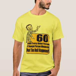 Camiseta Qué sucedió los 60.os regalos de cumpleaños