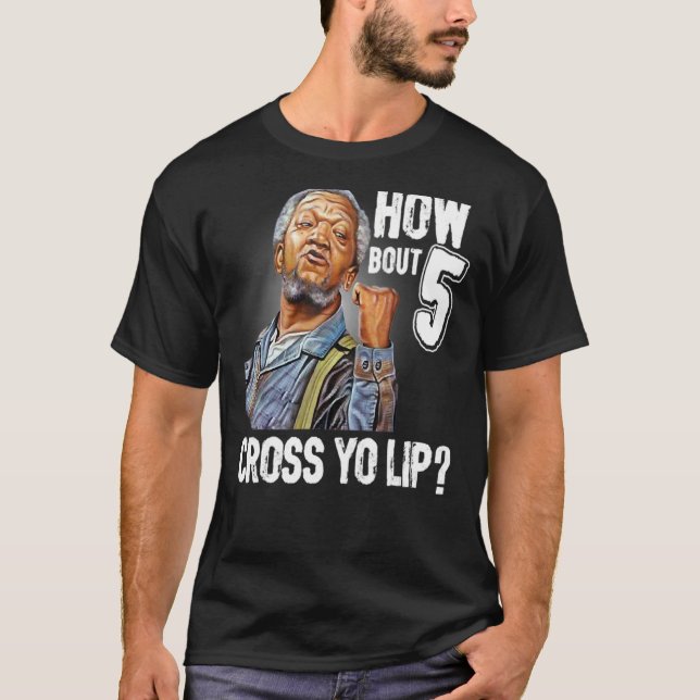 Camiseta ¿Qué tal 5 transversales de labio para hombres y m (Anverso)