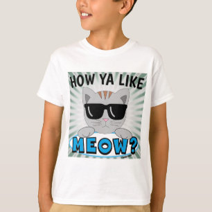 Camiseta ¿Qué te parece MEOW? Gafas de sol gato impresión a