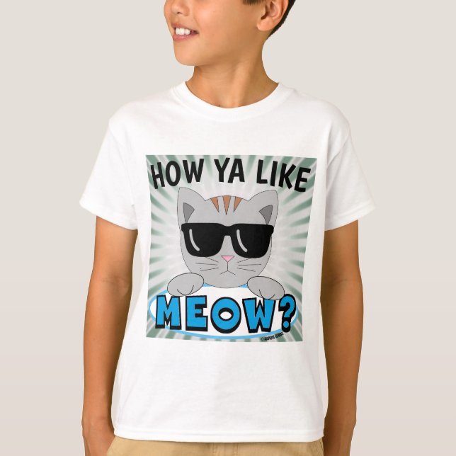 Camiseta ¿Qué te parece MEOW? Gafas de sol gato impresión a (Anverso)