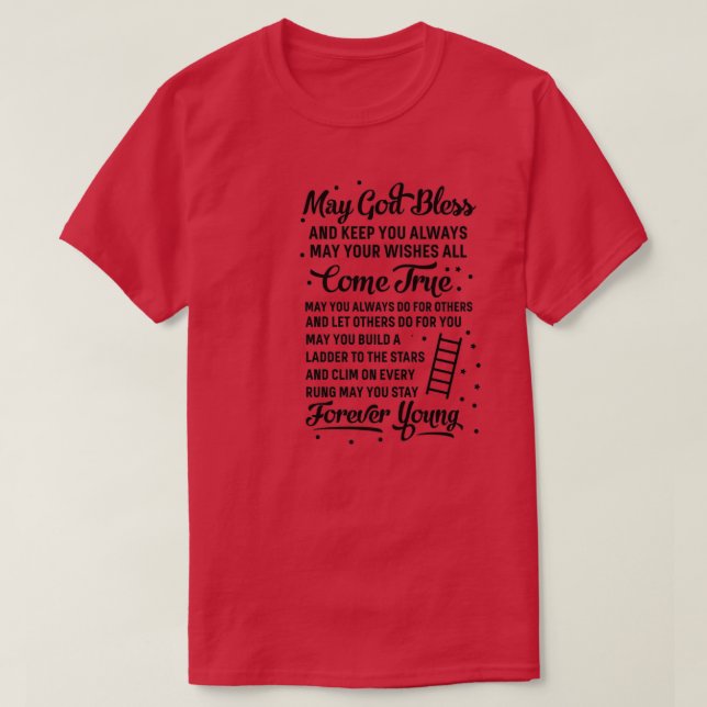 Camiseta Que te quedes por siempre joven (Diseño del anverso)