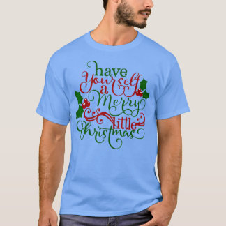 Camiseta Que Te Tengas Un Poco De Navidades