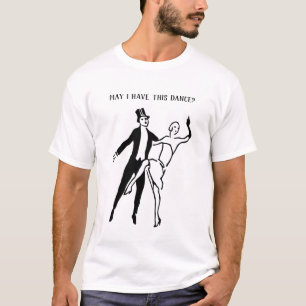Camiseta Que tenga este baile con baile de pareja de época