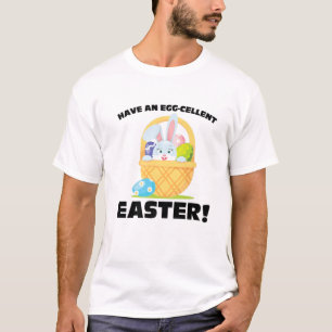 Camiseta ¡Que Tengan Una Pascua Con Huevos! Festividad de 