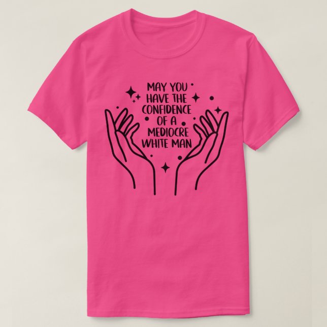 Camiseta Que tengas La Confianza De Una Mediocre Mamá Blanc (Diseño del anverso)