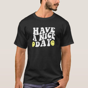 Camiseta Que Tengas Un Buen Día Cute Amarillo Sonrisa Cara 