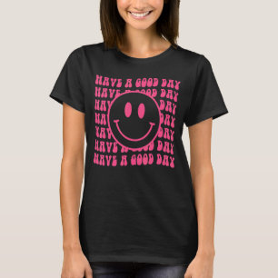 Camiseta Que tengas un buen día sonriente retro cara feliz 