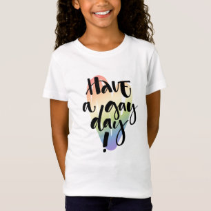Camiseta Que tengas un día gay