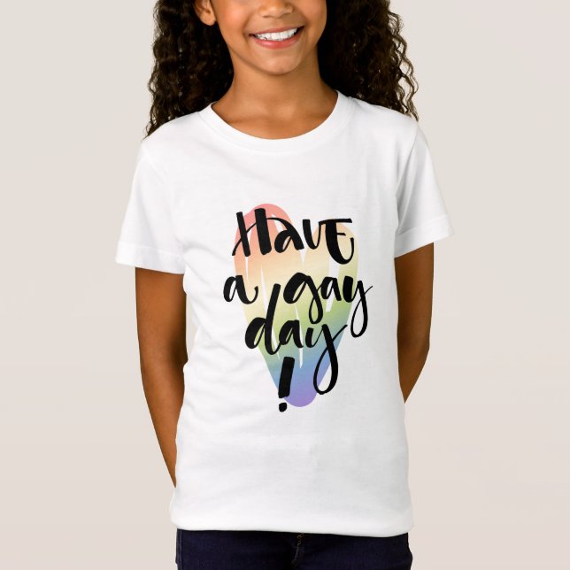 Camiseta Que tengas un día gay (Anverso)